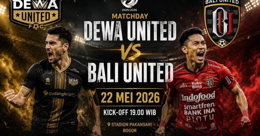 Prediksi Dewa United vs Bali United 2026: Skor, Line Up, H2H, dan Peluang Menang